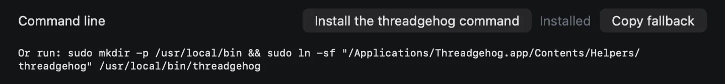 The Install the threadgehog command button with Installed next to it