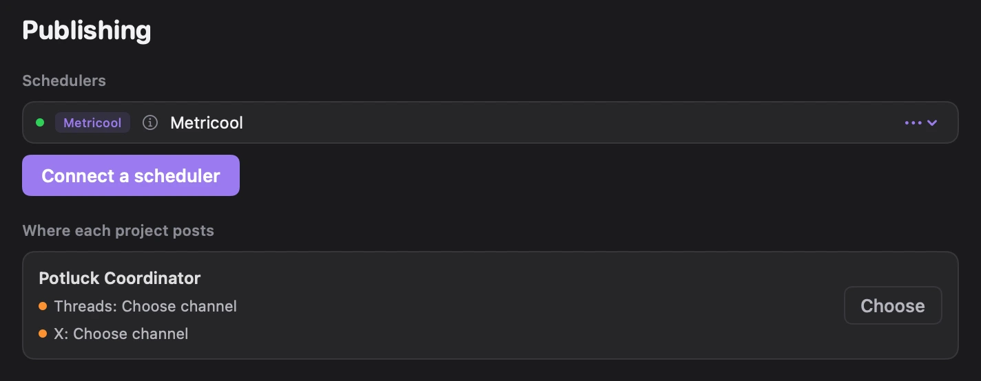 Settings, Publishing, with Metricool connected and Potluck Coordinator under Where each project posts, both channels still to choose, and its Choose button